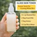DIY glass skin toner