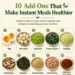 10 Add-Ons That Make Instant Meals Healthier Without Making Life HarderV