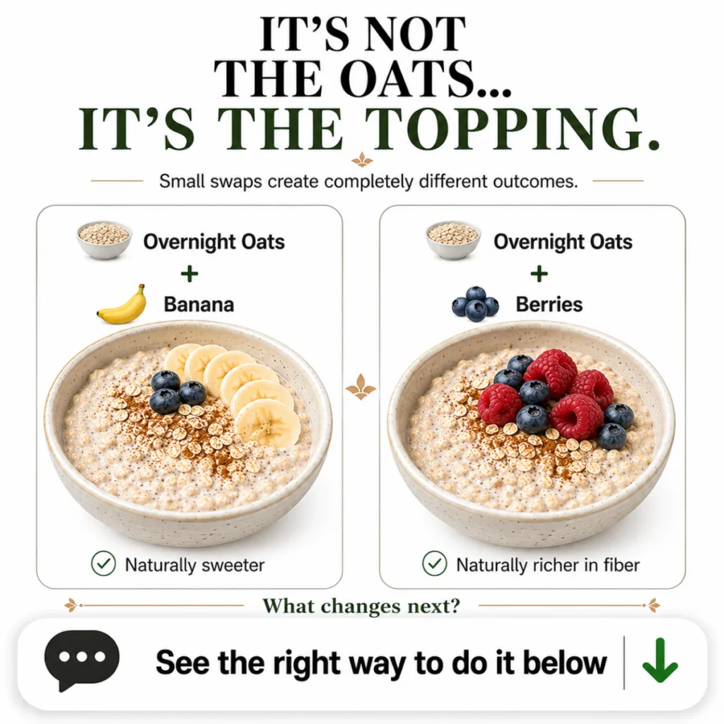 A visually appealing infographic comparing two bowls of overnight oats one topped with banana and a few blueberries labe