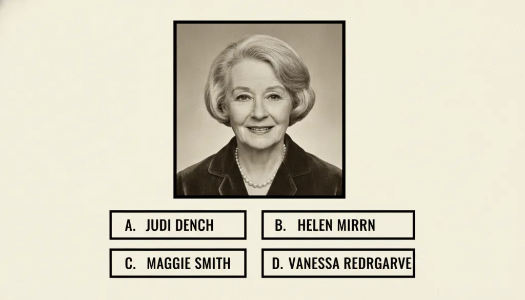 A quiz image asking Who is this actress with a headshot of Maggie Smith and four multiple-choice options