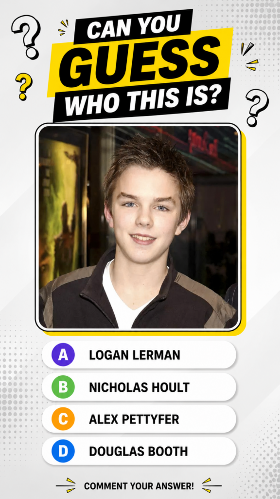 A quiz graphic with a young Nicholas Hoult s portrait and multiple choice options for Can you guess who this is