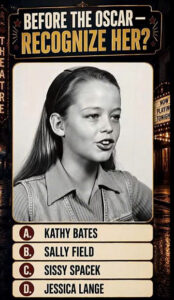 Black and white portrait of a young woman who is Kathy Bates similar to the quiz image with a classic film aesthetic