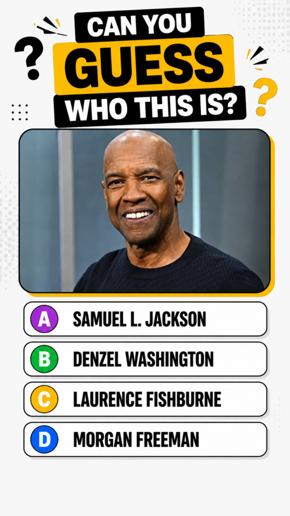 A social media quiz graphic featuring a smiling Denzel Washington with the question CAN YOU GUESS WHO THIS IS and four m