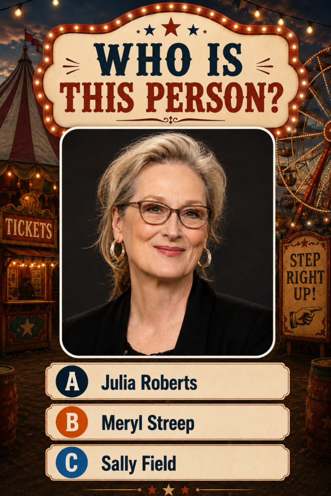 A multiple-choice quiz image featuring a headshot of Meryl Streep with a question WHO IS THIS PERSON and three answer op