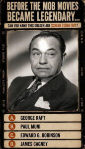 A vintage-style quiz poster featuring a black-and-white portrait of Edward G Robinson wearing a dark suit and tie with a
