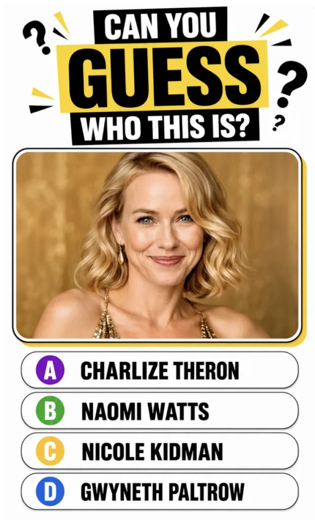 Naomi Watts smiling in a glamorous golden dress with a sparkling golden backdrop similar to the quiz image but a differe