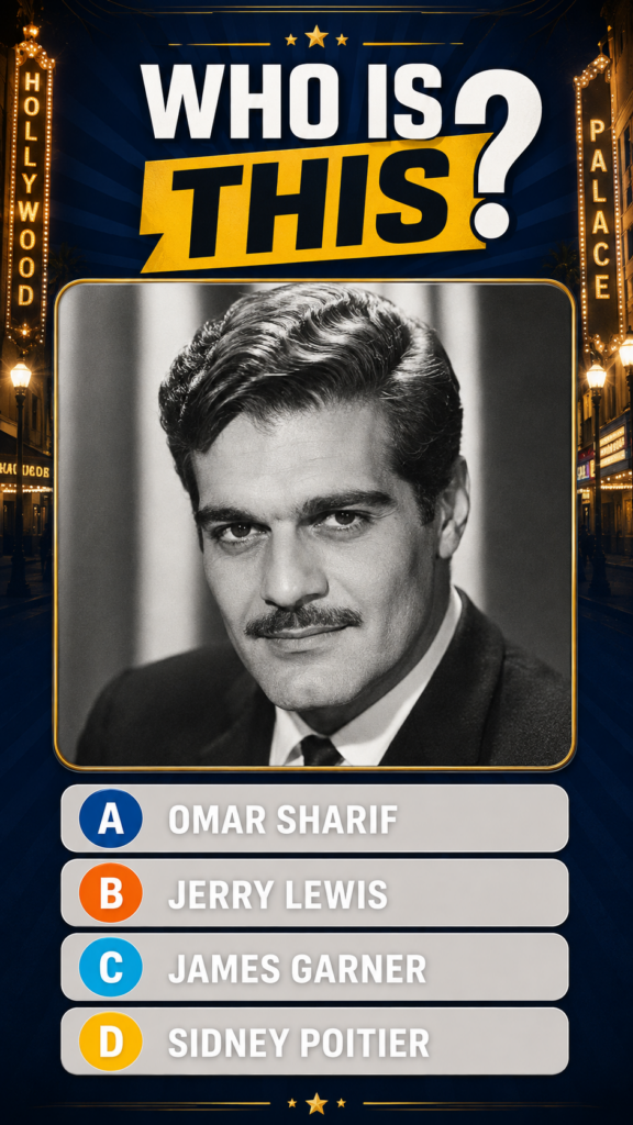 Quiz image asking WHO IS THIS featuring a classic black and white portrait of Omar Sharif with a mustache framed by a go