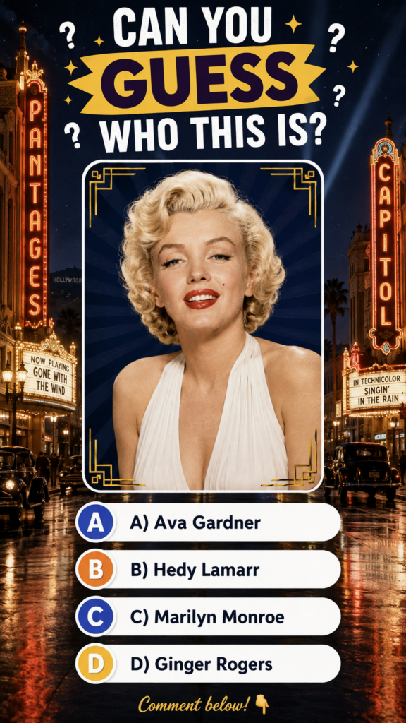 Quiz image featuring Marilyn Monroe against a classic Hollywood street scene with theater marquees and the Hollywood sig