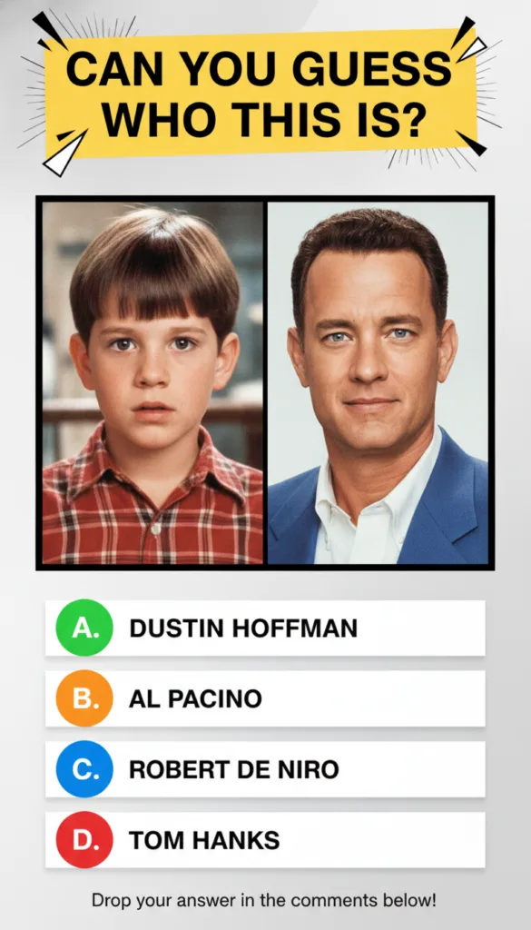 A quiz image showing a side-by-side comparison of a young boy resembling Forrest Gump and a recent portrait of Tom Hanks