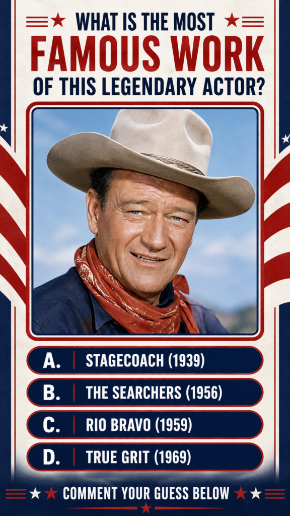 A quiz graphic featuring a smiling portrait of John Wayne in Western attire with a cowboy hat and red bandana against a 