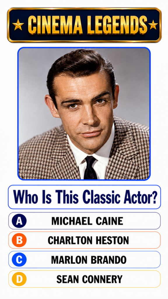 A quiz interface titled CINEMA LEGENDS with a black and white portrait of Sean Connery in a houndstooth jacket Below it 