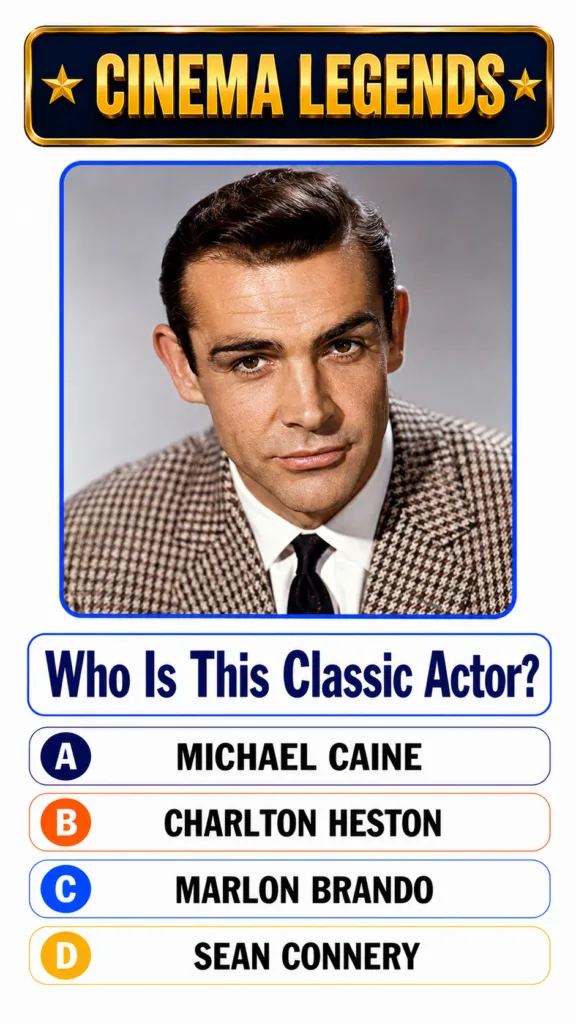 A quiz interface titled CINEMA LEGENDS with a black and white portrait of Sean Connery in a houndstooth jacket Below it 