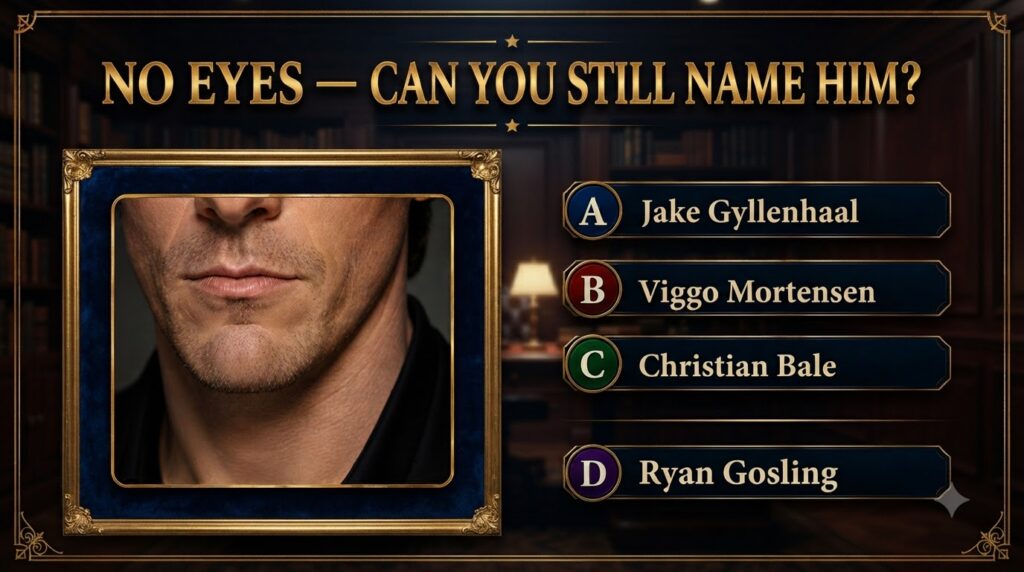 A quiz showing the lower face of Christian Bale with stubble asking NO EYES - CAN YOU STILL NAME HIM above four multiple