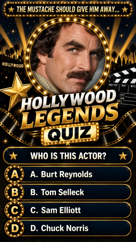 Quiz poster for Hollywood Legends Quiz featuring a close-up of Tom Selleck framed by a circular marquee with a starry Ho
