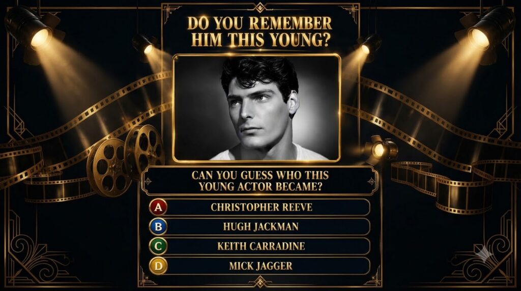 A quiz-style graphic featuring a black and white portrait of a young Christopher Reeve framed in a golden border with sp