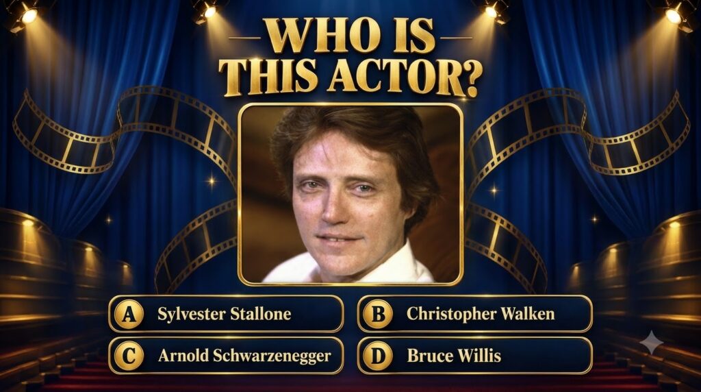 A quiz screen asking Who Is This Actor featuring a portrait of a young Christopher Walken with multiple-choice answers