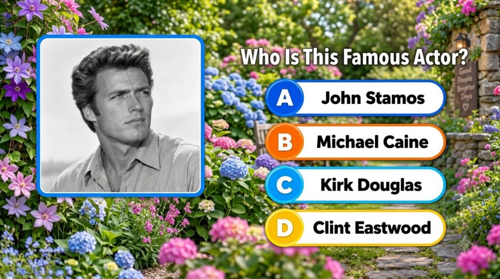 A vertical quiz image with a black and white portrait of a young Clint Eastwood at the top asking Who Is This Famous Act