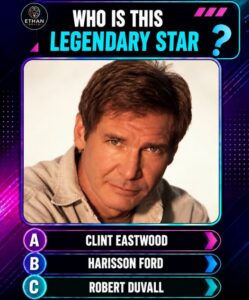 A quiz question image asking to name a Hollywood legend featuring a close-up somewhat obscured image of Harrison Ford s 