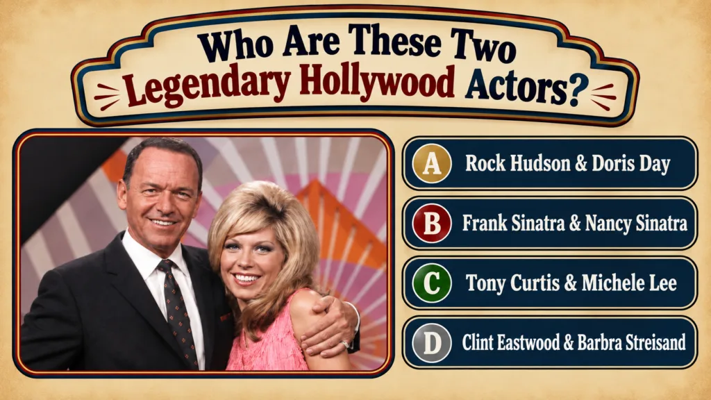 A vintage quiz image showing Frank Sinatra and Nancy Sinatra smiling Frank is wearing a suit and Nancy is in a pink dres