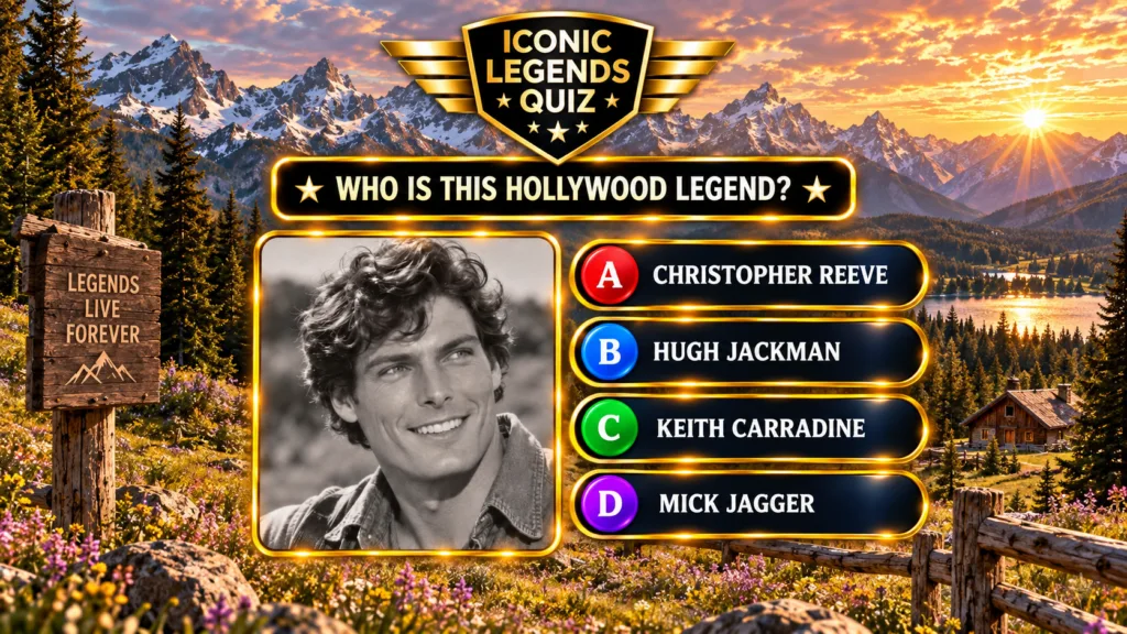 A black and white portrait of Christopher Reeve from the 1970s framed in gold set against a mountainous sunset quiz inte
