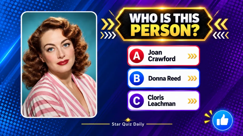 A multiple-choice quiz asking WHO IS THIS PERSON with a portrait of Joan Crawford and options A Joan Crawford B Donna Re
