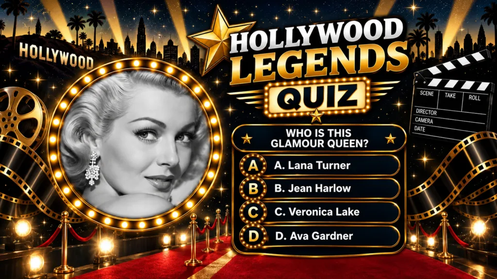 A black and white portrait of a glamorous actress with a circular marquee of lights HOLLYWOOD LEGENDS QUIZ title questio