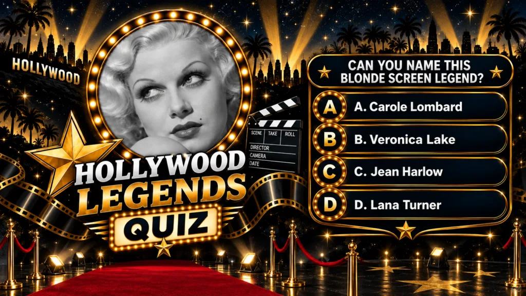 A quiz graphic celebrating Hollywood legends featuring a black and white portrait of Jean Harlow in a lit circular frame