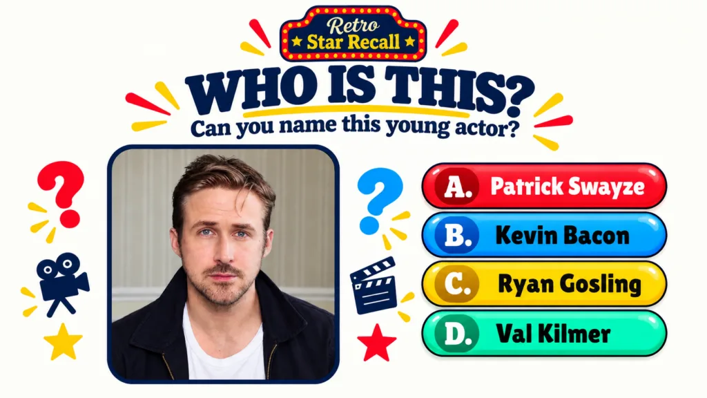 A Retro Star Recall quiz image featuring a headshot of a young Ryan Gosling with the question WHO IS THIS Can you name t