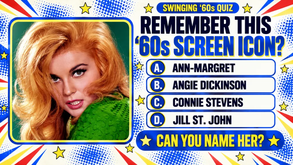 A vibrant retro-themed 60s quiz poster featuring a close-up portrait of Ann-Margret with voluminous auburn hair and stri