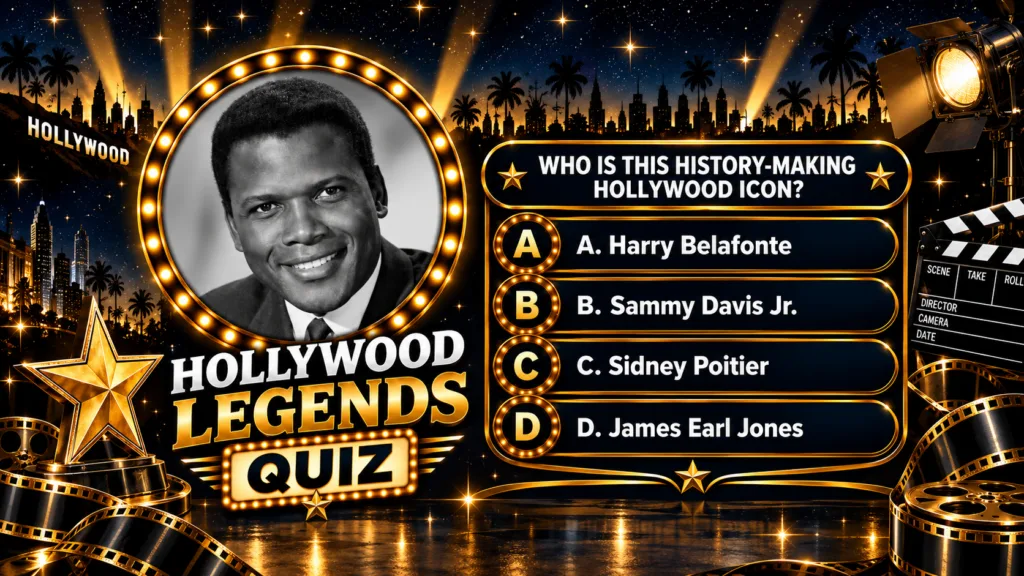 A Hollywood-themed quiz poster featuring a black and white portrait of Sidney Poitier in a gold illuminated circle with