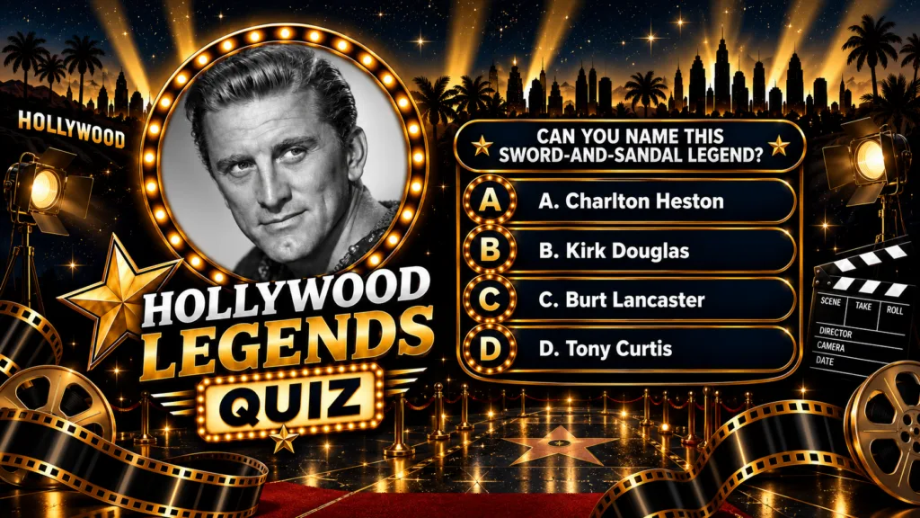 A Hollywood Legends Quiz poster featuring a black and white portrait of Kirk Douglas in a golden frame with a stylized H