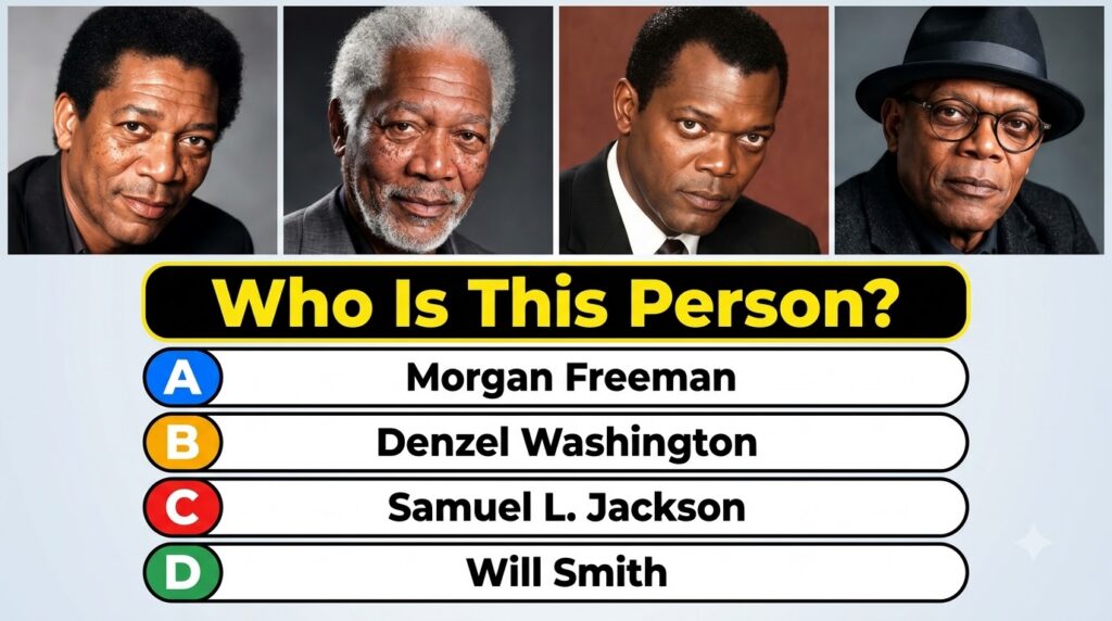 A multiple-choice quiz image featuring four headshots of Black actors Denzel Washington Morgan Freeman Samuel L Jackson 