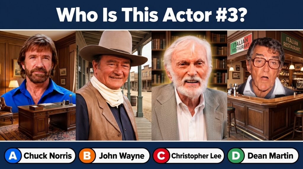 A multiple-choice quiz image showing four classic Hollywood actors Chuck Norris John Wayne Christopher Lee and Dean Mart