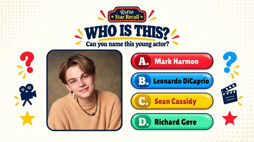 A retro-themed quiz asking to identify a young actor featuring a headshot of a youthful Leonardo DiCaprio smiling gently