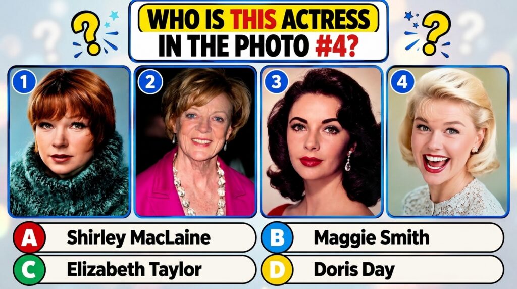 A multiple-choice quiz image titled WHO IS THIS ACTRESS IN PHOTO 4 featuring four classic Hollywood actresses Shirley Ma