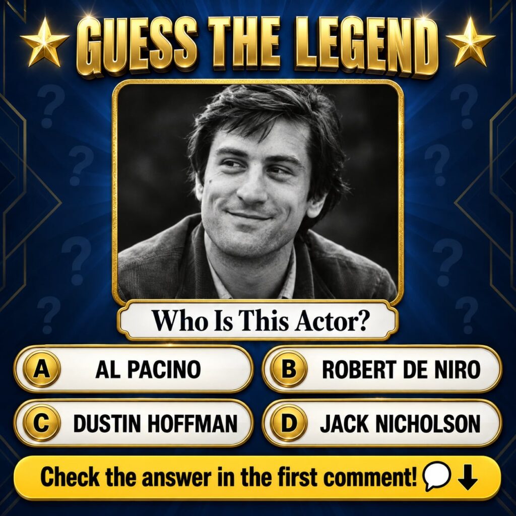 A black and white portrait of a young Robert De Niro smiling with the quiz title GUESS THE LEGEND and multiple choice op