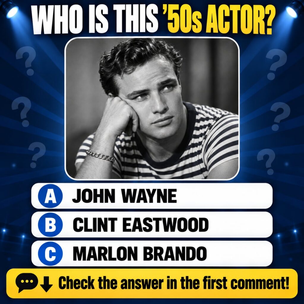 Quiz poster showing a black and white portrait of a young Marlon Brando with a pensive expression leaning his head on hi