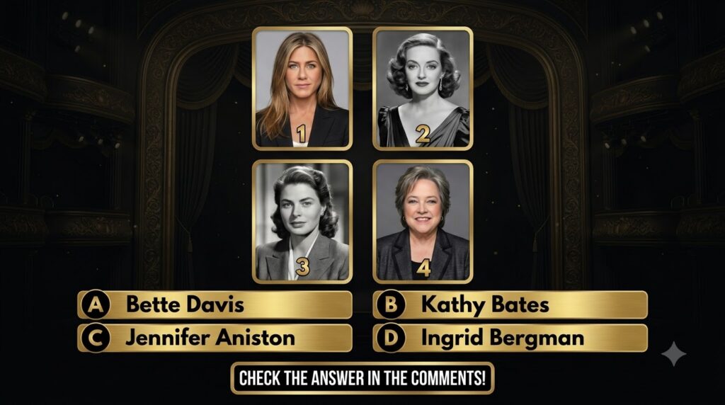 A multiple-choice quiz grid featuring four portrait photos of famous actresses Jennifer Aniston Bette Davis Ingrid Bergm