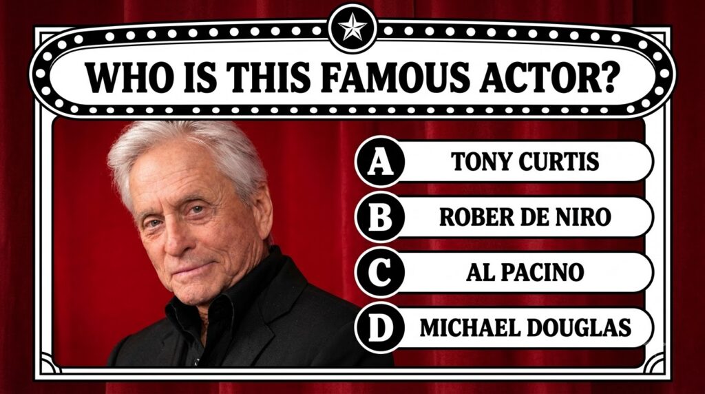 A trivia card with Michael Douglas s portrait against a red background and the question WHO IS THIS FAMOUS ACTOR with mu