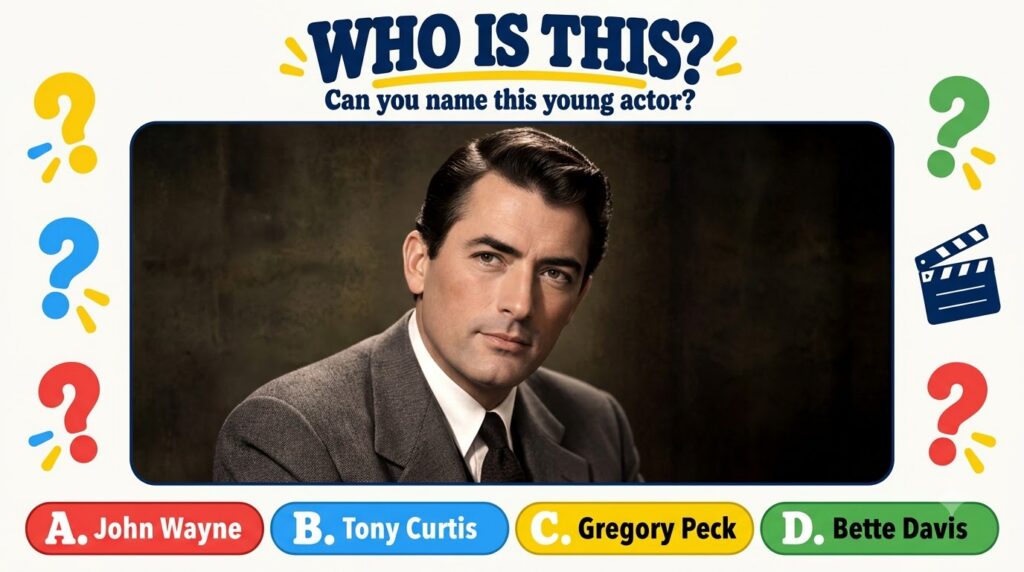 Black-and-white portrait of a young Gregory Peck in a suit with quiz text overlay WHO IS THIS Can you name this young ac