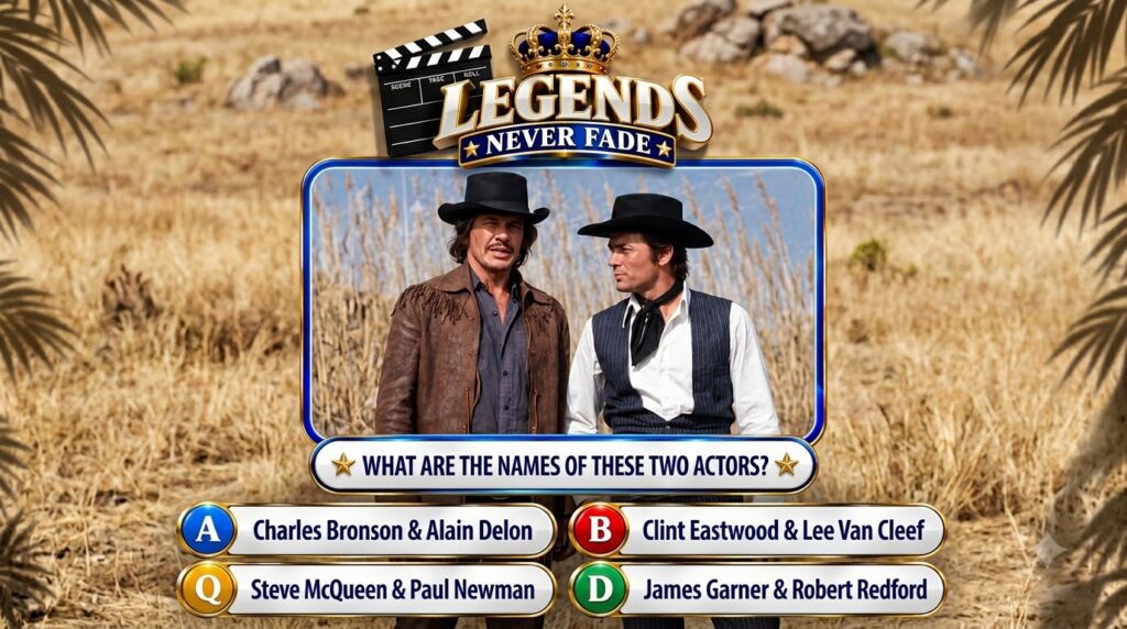 A quiz graphic showing two iconic Western actors Charles Bronson and Alain Delon with a LEGENDS NEVER FADE logo The back