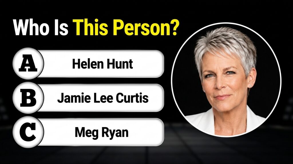 Quiz image showing a headshot of Jamie Lee Curtis in a white circular frame with the question Who Is This Person and thr