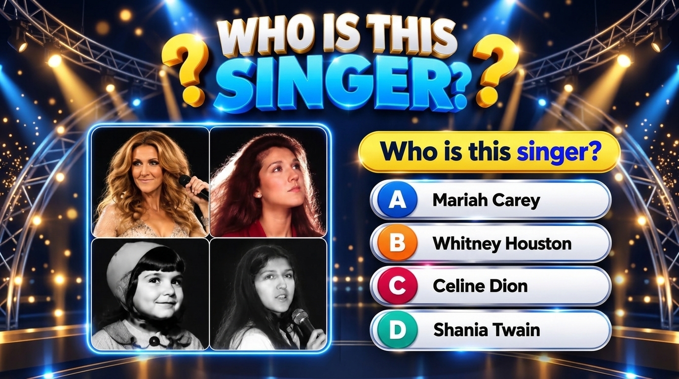 A mobile-style quiz titled WHO IS THIS SINGER featuring four portrait photos of Celine Dion at different life stages arr