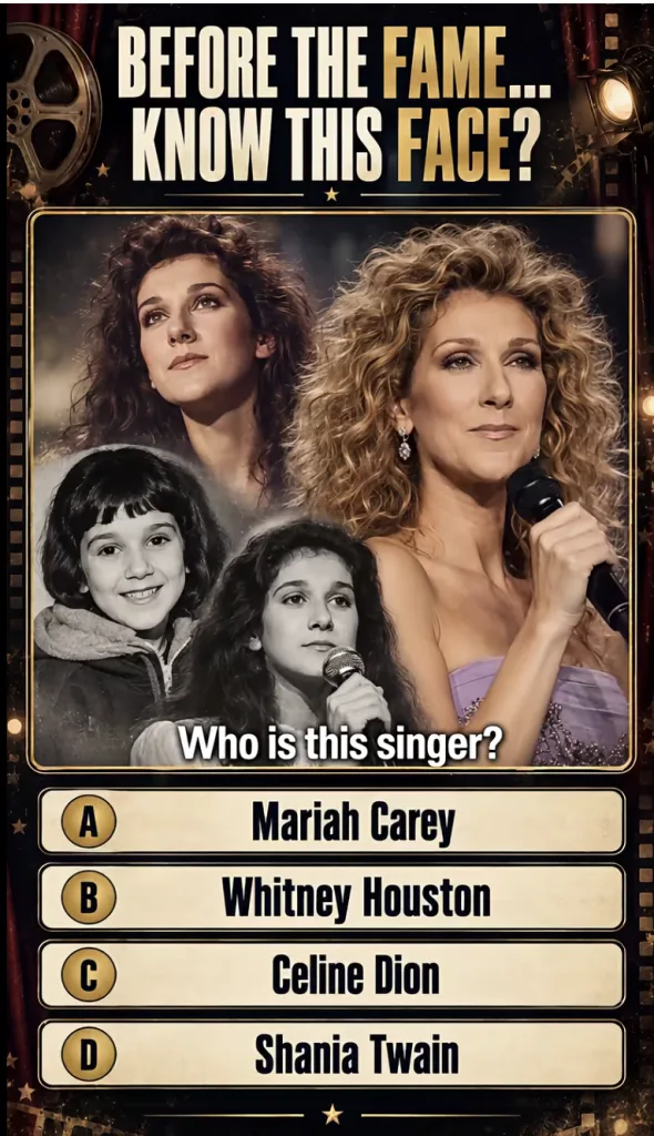 A celebrity trivia quiz collage showing Celine Dion at different life stages from a child to an adult with the title BEF