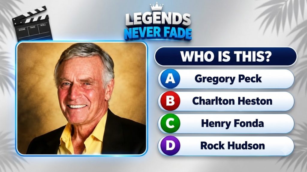 A quiz-style graphic featuring a smiling older gentleman Charlton Heston in a portrait frame with Legends Never Fade tex