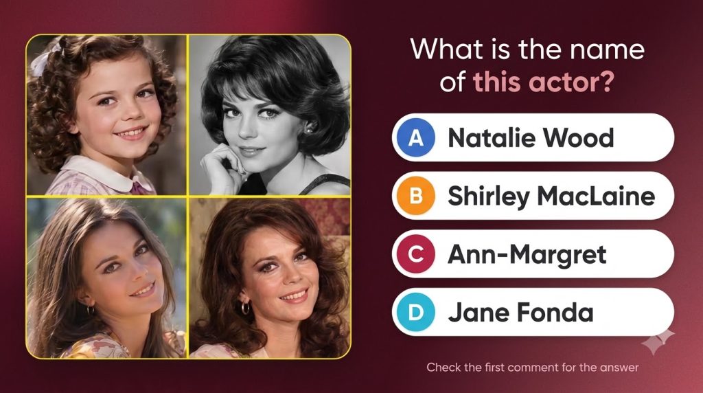 Four portraits of Natalie Wood at different life stages from a child to an adult The top-left shows her as a child with 