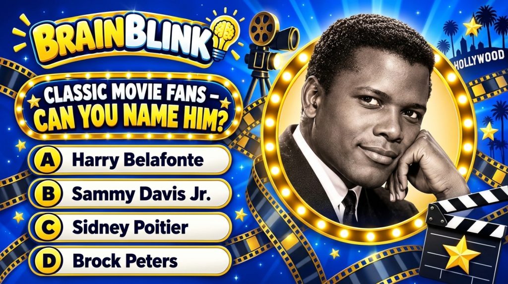 A quiz graphic with a grayscale portrait of a young Sidney Poitier framed by a golden marquee set against a background o