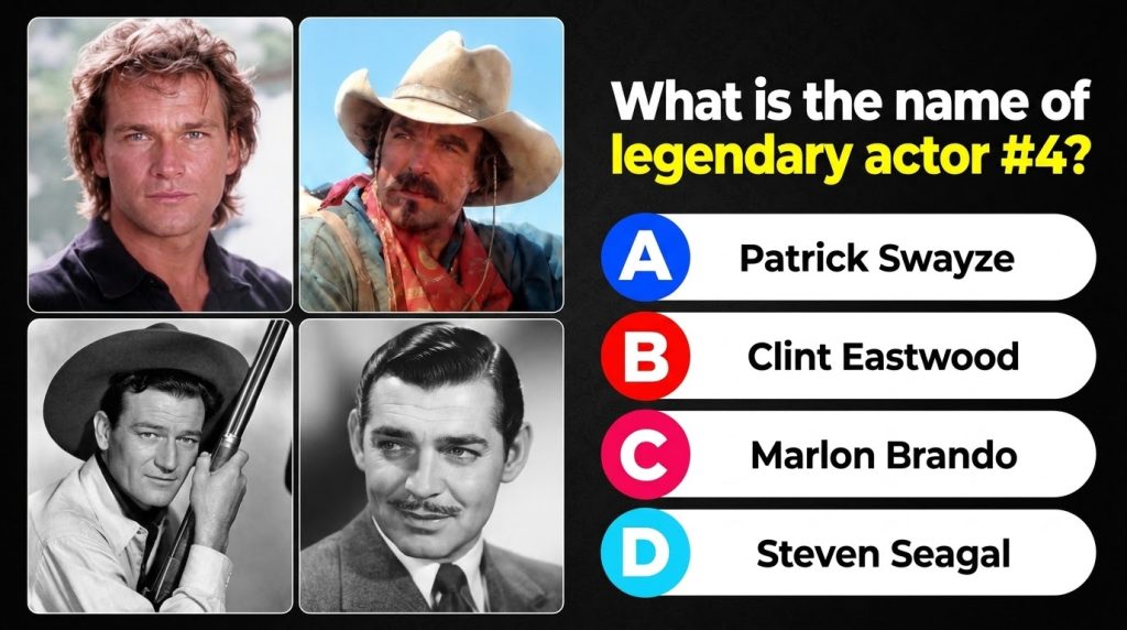 A quiz graphic showing four framed portraits of legendary actors in a 2x2 grid on a black background Top-left is Patrick