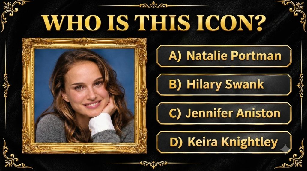 A quiz image featuring a portrait of Natalie Portman with the question Who Is This Person and options A Natalie Portman 