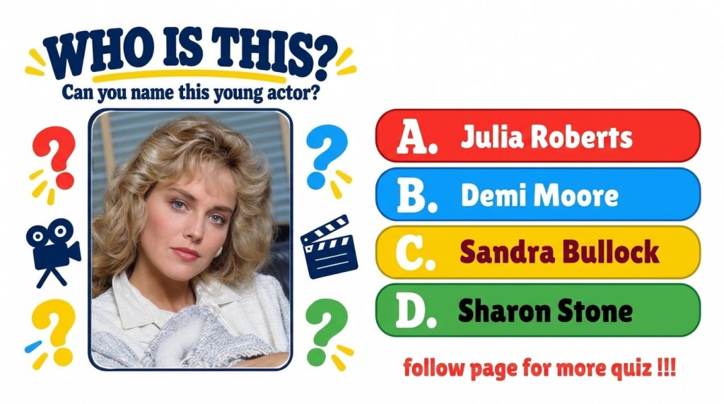 A Who Is This quiz featuring a central portrait of a young Sharon Stone with blonde curly hair and a textured white jack
